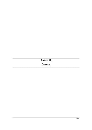 ANEXO 12
OUTROS




           lxvii
 