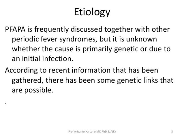 PFAPA syndrome and its related diseases