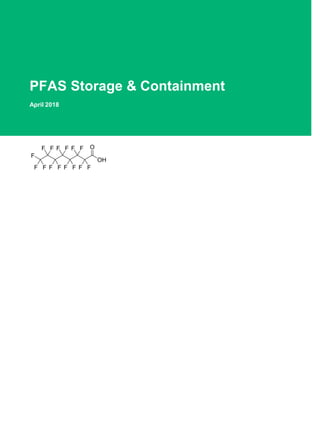 April 2018
PFAS Storage & Containment
 