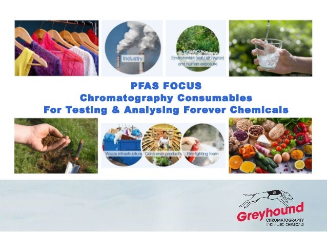 PFAS FOCUS
Chromatography Consumables
For Testing & Analysing Forever Chemicals
 
