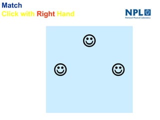 Match
Click with Right Hand
 

 