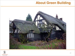 About Green Building




                   20
 
