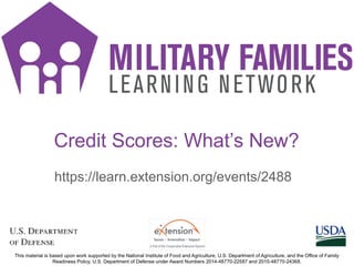 Credit Scores: What’s New?
https://learn.extension.org/events/2488
 