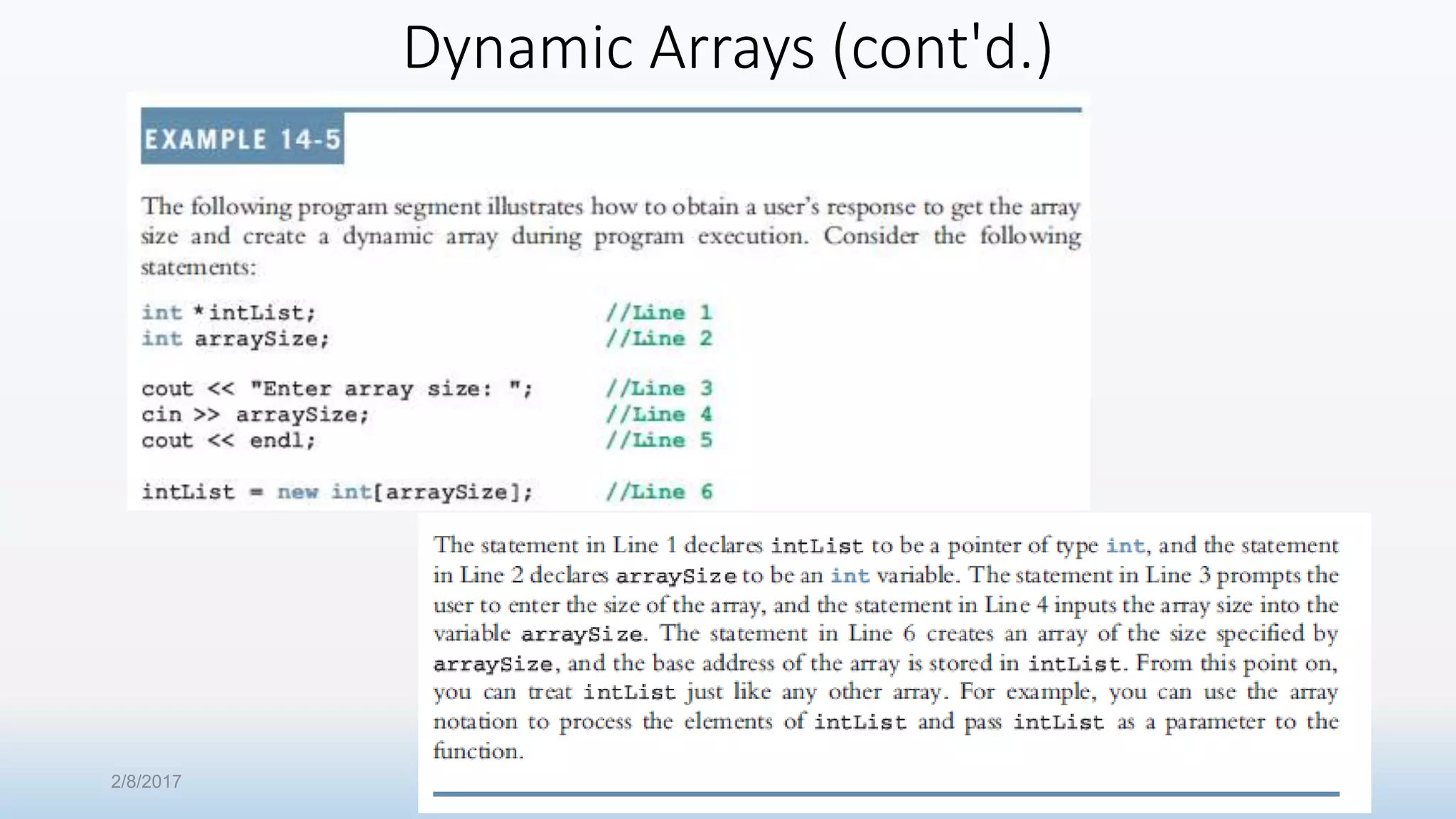 Dynamic Arrays (cont'd.) 2/8/2017 