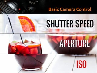 Basic Camera Control
 