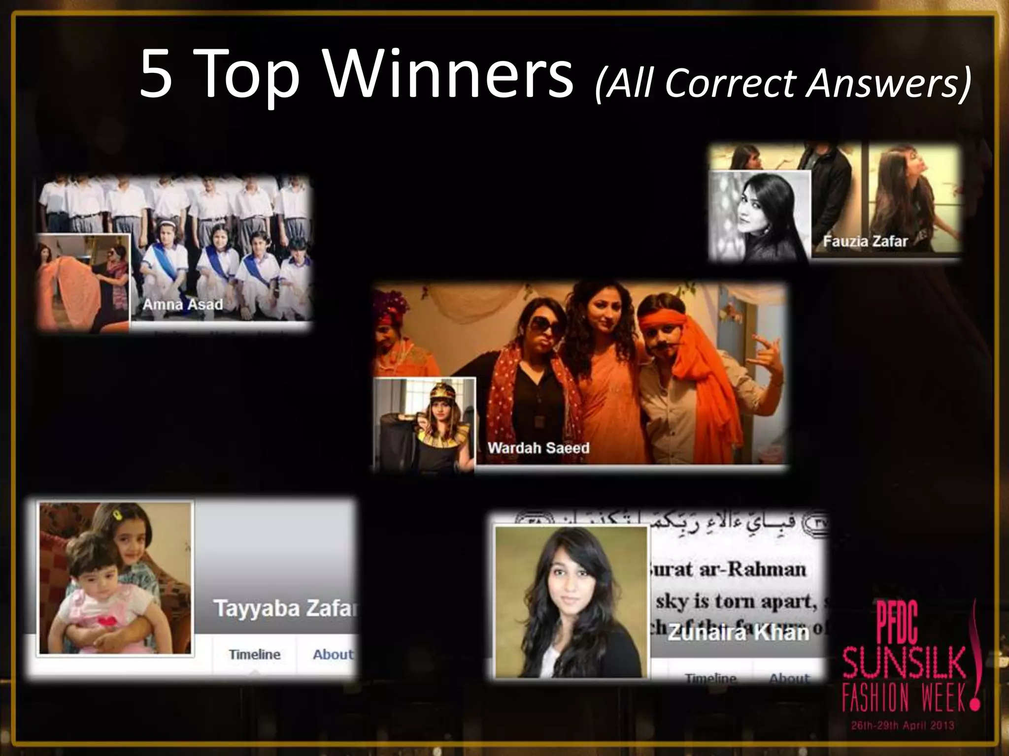 5 Top Winners (All Correct Answers)

 