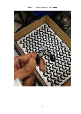 - 74 -
Annexe 8 : conteneur de semi-fini 405SF1
 
