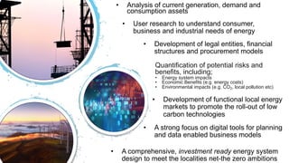 UK Research
and Innovation
• Analysis of current generation, demand and
consumption assets
• User research to understand c...