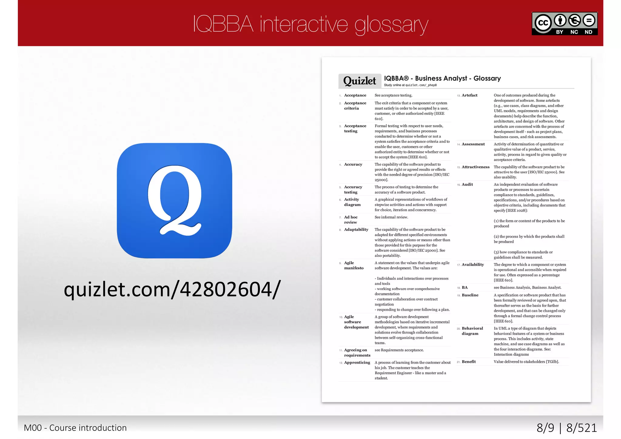 quizlet.com/42802604/
M00 - Course introduction 8/9 | 8/527
 