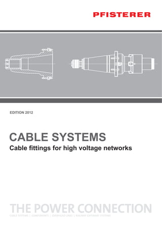 EDITION 2012
CABLE SYSTEMS
 
