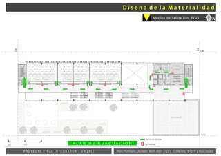 Vera Fontana Daniela Mat: 4001- 1221 Cátedra: B+S+B y AsociadosP R O Y E C T O F I N A L I N T E G R A D O R - U M 2 0 1 5
Medios de Salida 2do. PISO N
EXPANSIÓN
RUTA DE ESCAPE
EXTINTOR
EXPANSIÓN
E.M
L.M
L.M
0m 6m
E.M
ñ
 