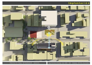 Vera Fontana Daniela Mat: 4001- 1221 Cátedra: B+S+B y AsociadosP R O Y E C T O F I N A L I N T E G R A D O R - U M 2 0 1 5
N
 