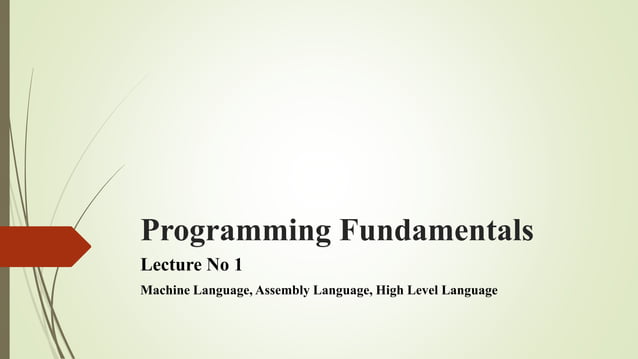 Programming Fundamental Slide No.1 | PPTX