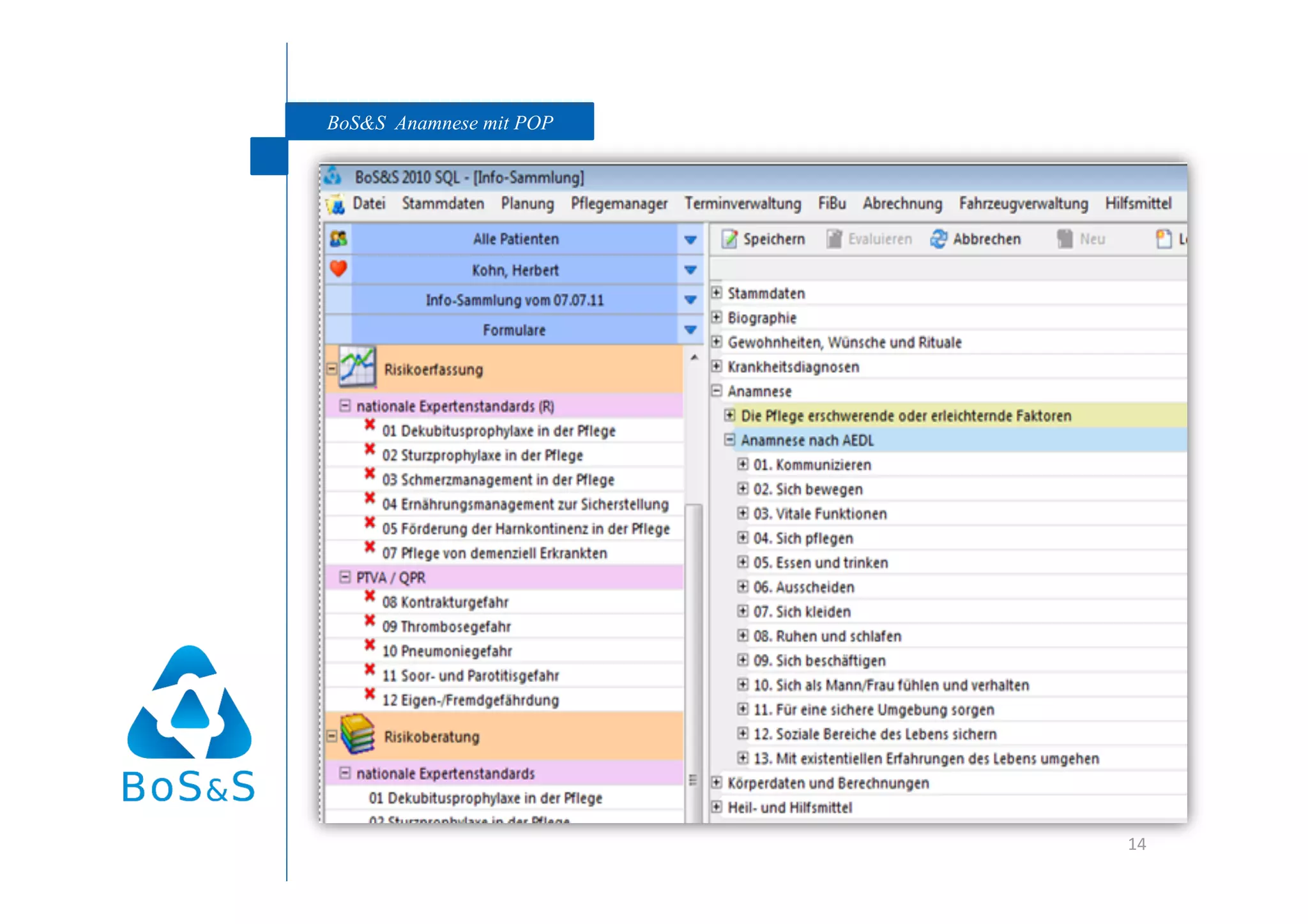 BoS&S Anamnese mit POP




                         14 
 