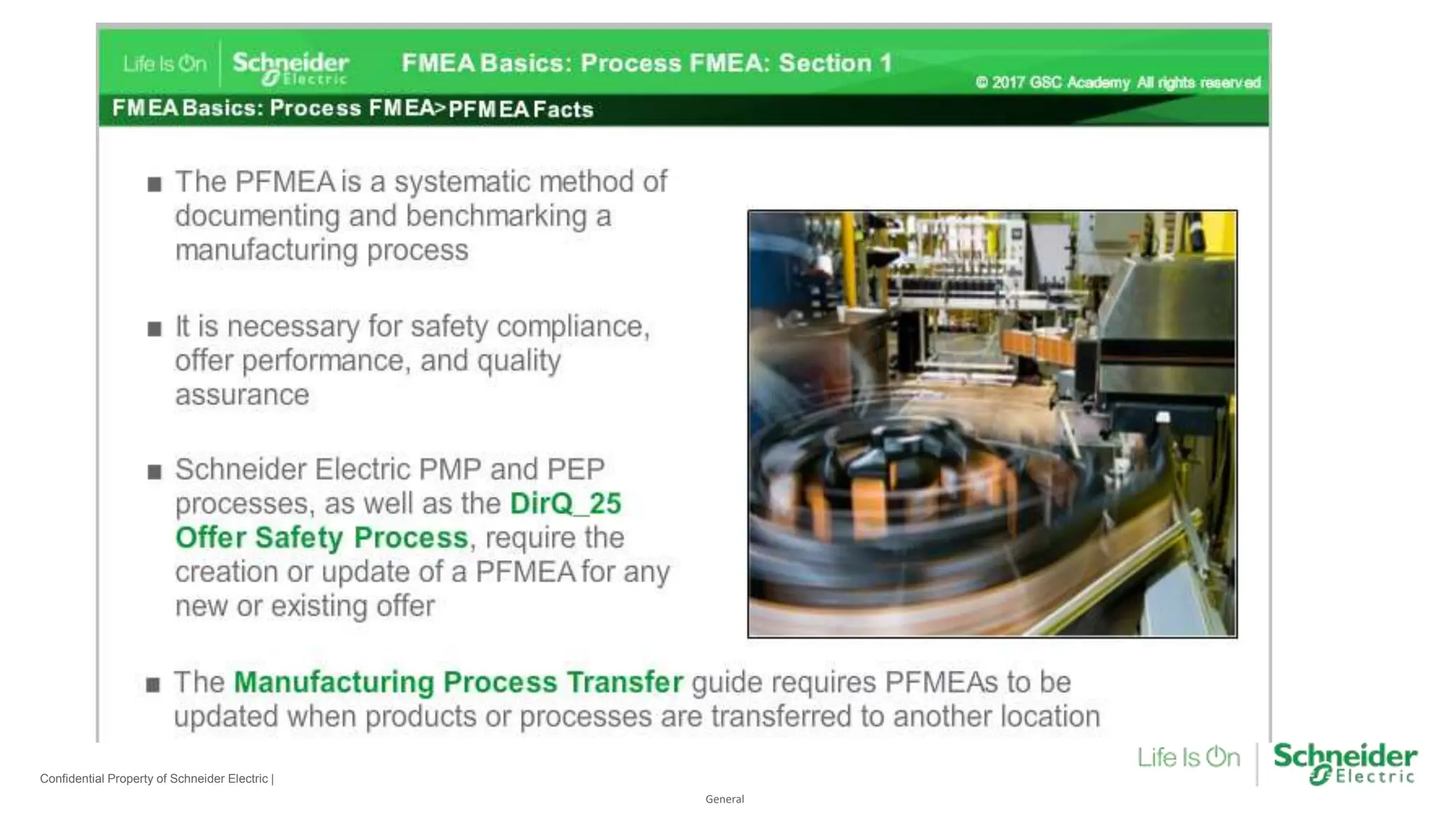 General
Confidential Property of Schneider Electric |
 