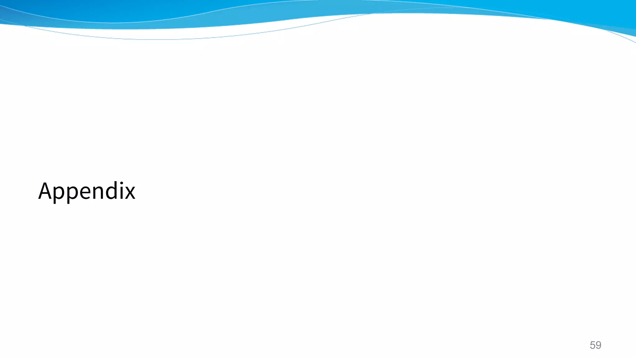 Appendix
59
 