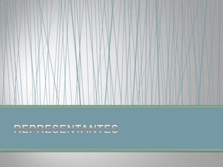 REPRESENTANTES