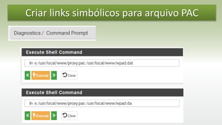 Criar links simbólicos para arquivo PAC
 