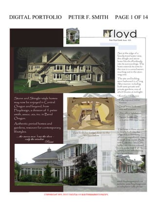 DIGITAL PORTFOLIO PETER F. SMITH PAGE 1 OF 14
COPYRIGHT PFS 2017 DIGITALLY WATERMARKED PAGES
Peter Floyd Smith Assoc. AIA
 