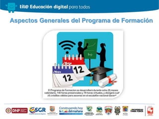 Aspectos Generales del Programa de Formación
 