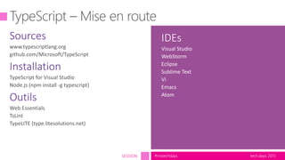 tech.days 2015#mstechdaysSESSION
IDEs
Visual Studio
WebStorm
Eclipse
Sublime Text
Vi
Emacs
Atom
 