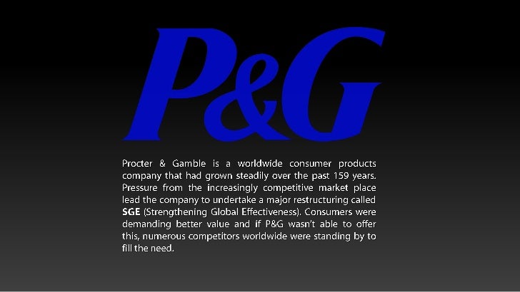 Reengineering the business process at procter & gamble case study