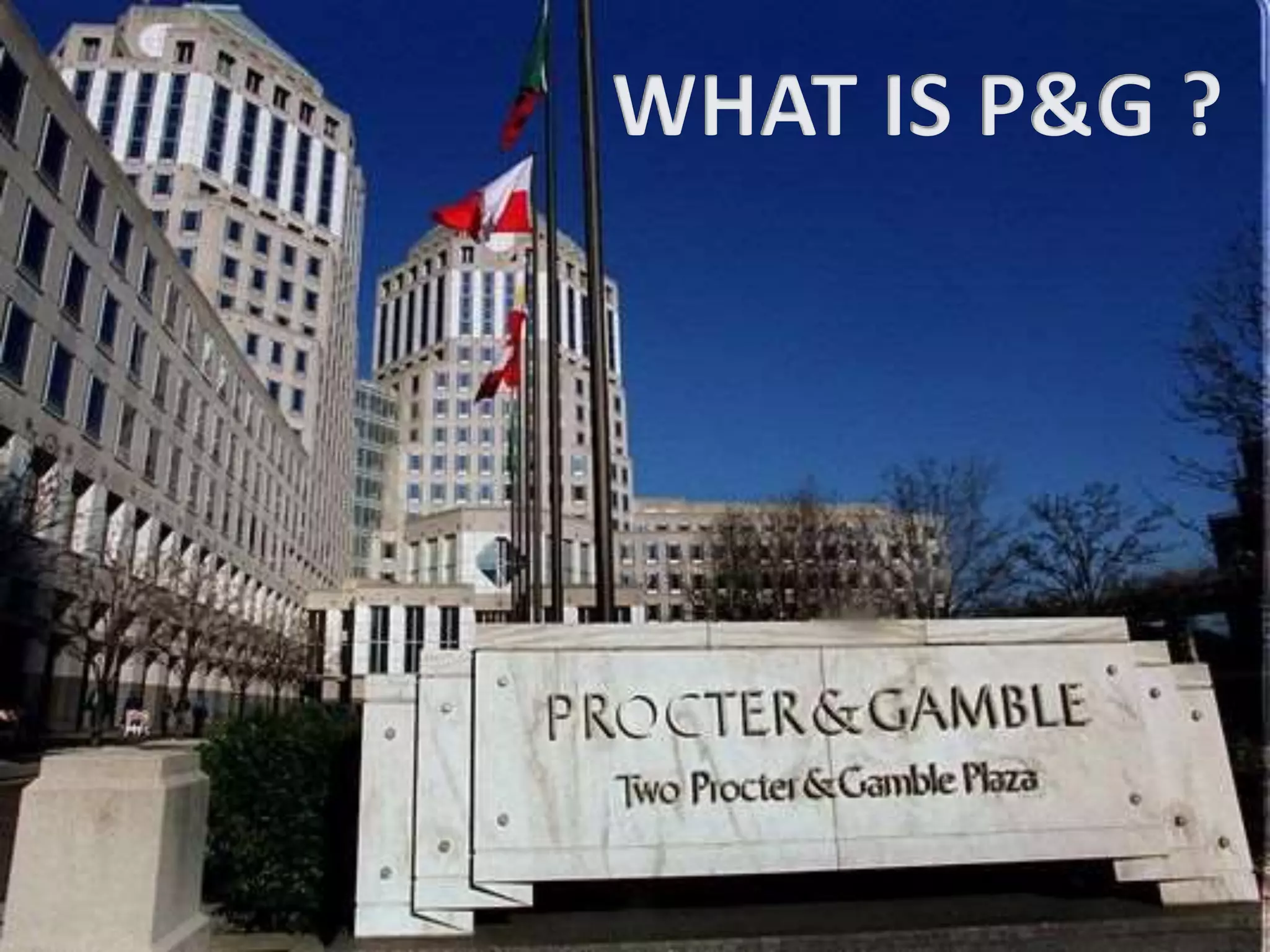 PROCTER & GAMBLE CASE STUDY | PPTX