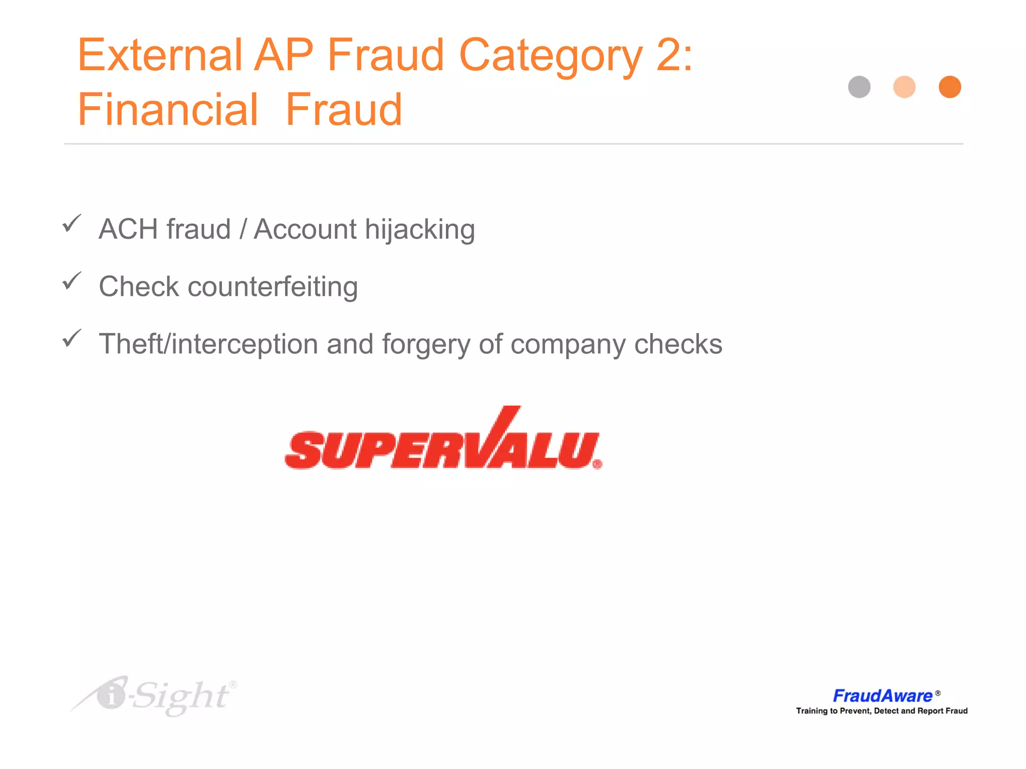 Accounts Payable Fraud: Keys to Detection and Prevention | PPT