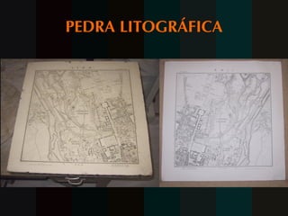 PEDRA LITOGRÁFICA 