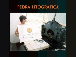 PEDRA LITOGRÁFICA 