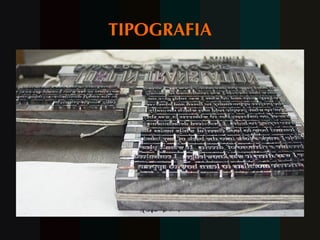 TIPOGRAFIA 