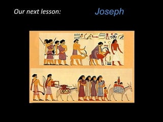 JosephOur next lesson:Our next lesson:
 