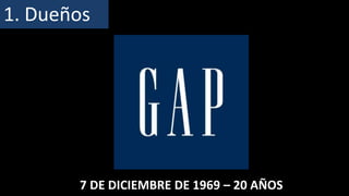 1. Dueños




       7 DE DICIEMBRE DE 1969 – 20 AÑOS
 
