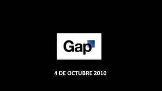 4 DE OCTUBRE 2010
 