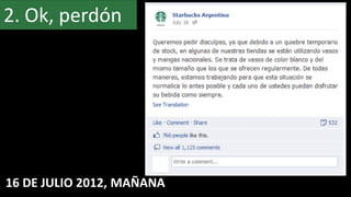 2. Ok, perdón




16 DE JULIO 2012, MAÑANA
 