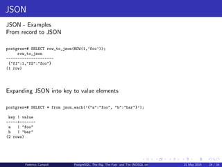 PostgreSQL, the big the fast and the (NOSQL on) Acid | PDF