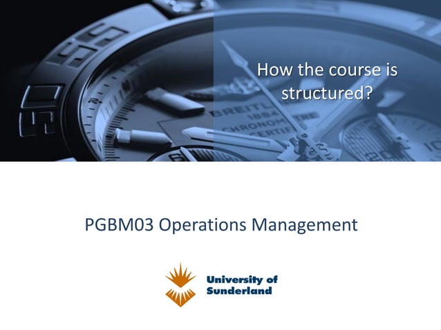 Pgbm03 MBA OPERATION MANAGEMENT Session 01 Introduction To Operations PPT