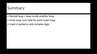 ppt nested loop in python 15 | python nested loops... nested loops ppt made by muhammad afnan iqbal | PDF