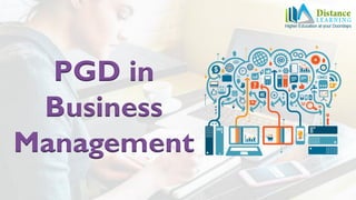 PGD in
Business
Management
 