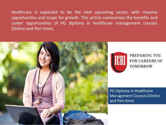 Pg Diploma In Healthcare Management Courses Online And Part Time