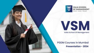 PGDM 2024 Overview Courses, Fees & Eligibility.pptx