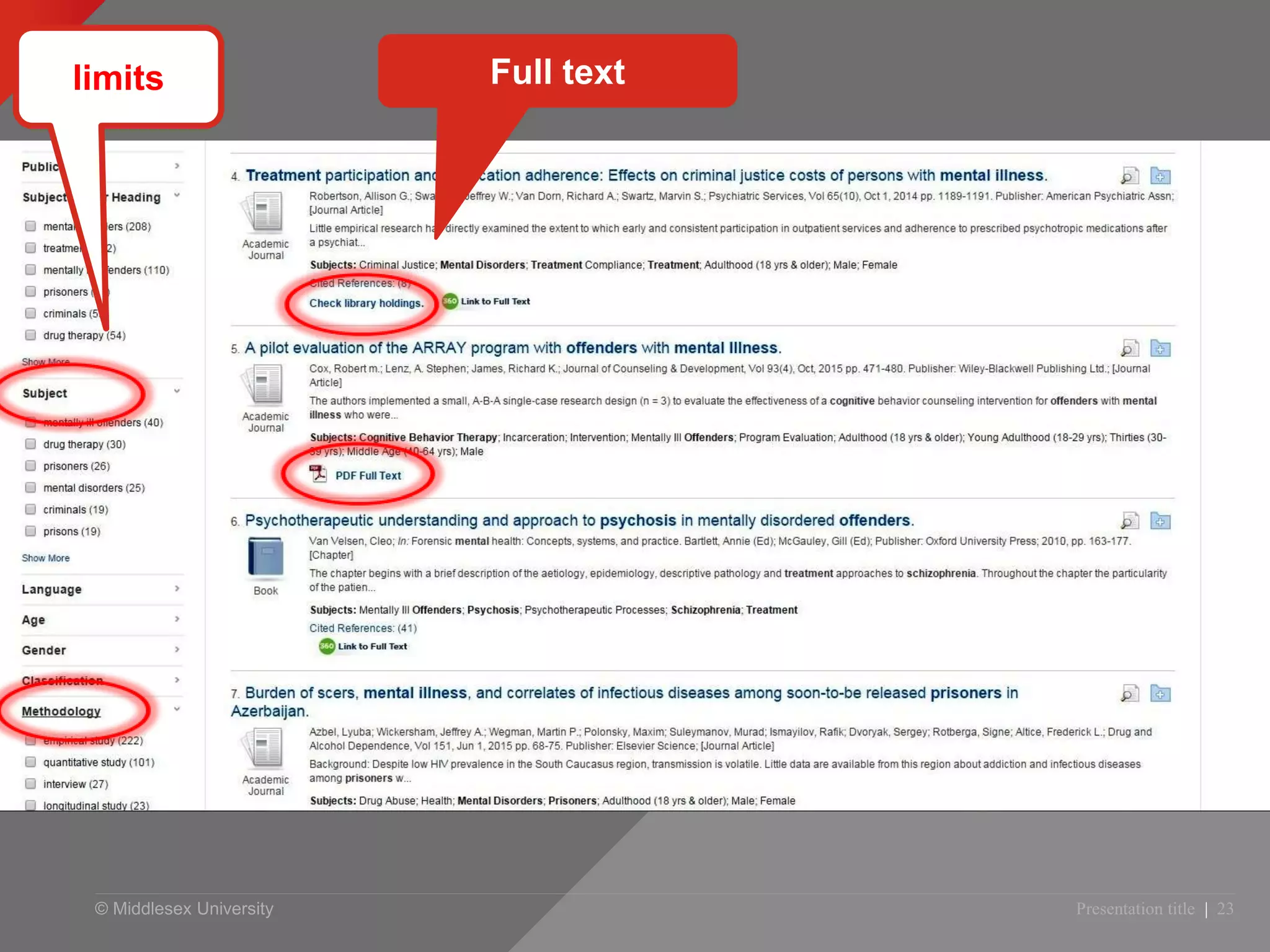 © Middlesex University Presentation title | 23
limits Full text
 