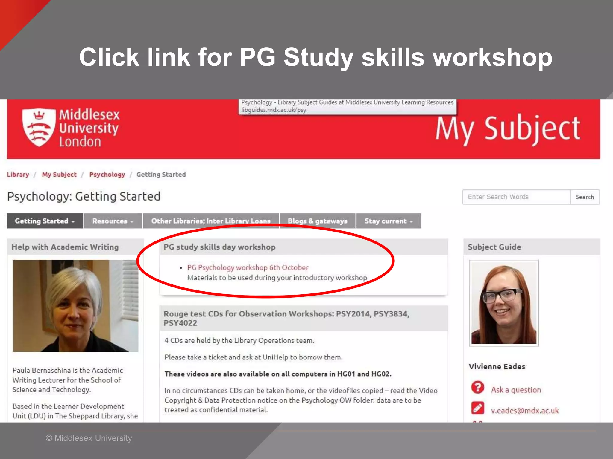 © Middlesex University
Click link for PG Study skills workshop
 