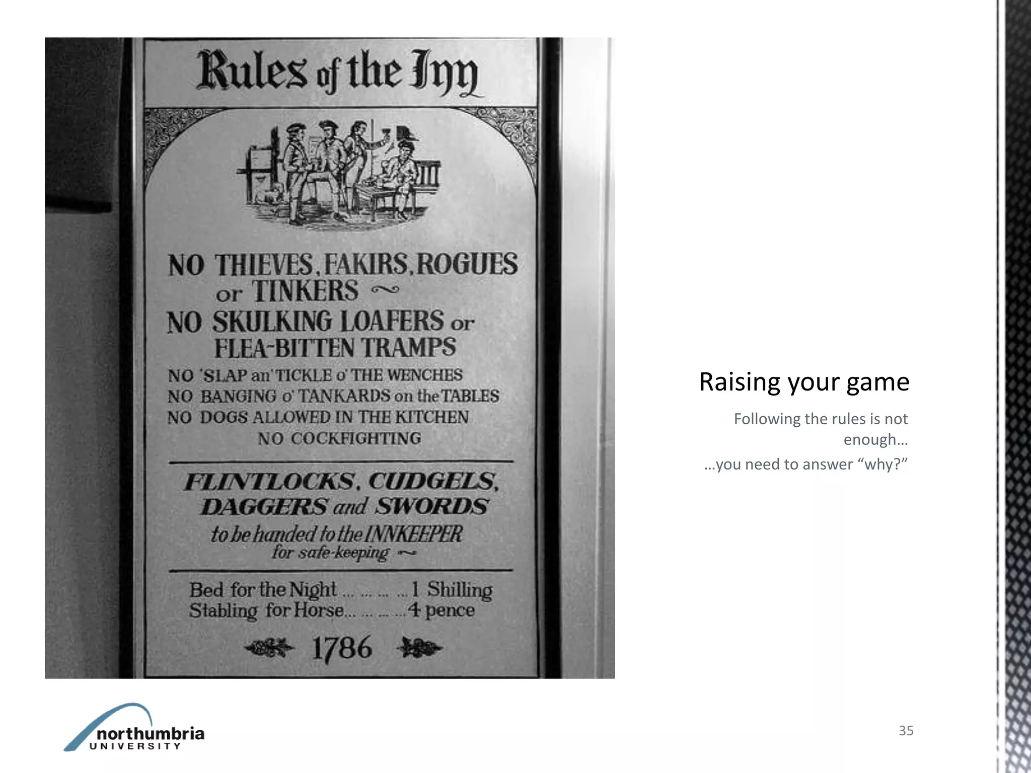 Following the rules is not
                   enough…
…you need to answer “why?”




                           35
 