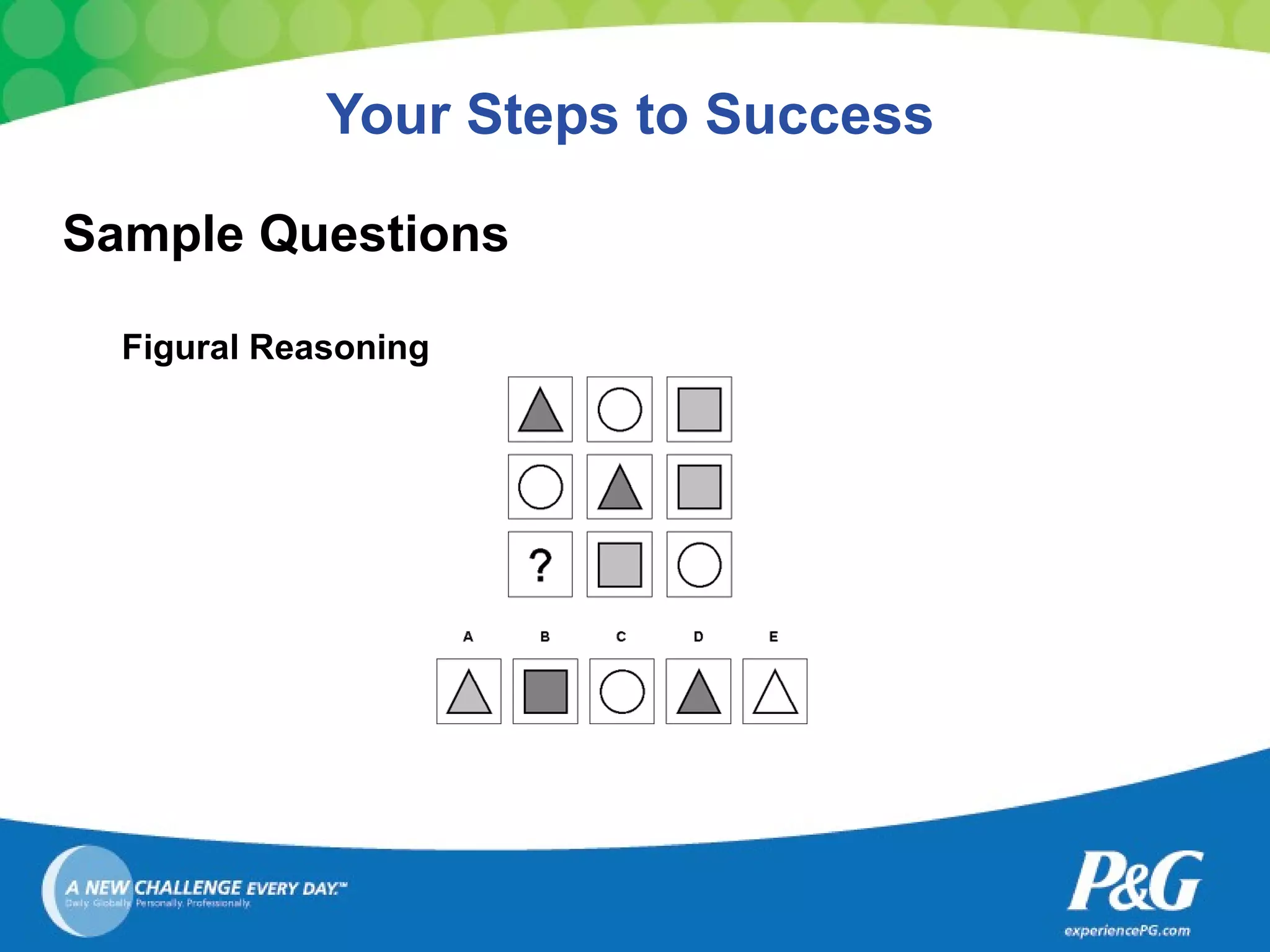 Your Steps to Success Sample Questions Figural Reasoning 