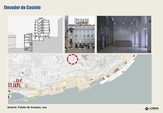 Autoria: Falcão de Campos, arq.
Elevador do Castelo
 