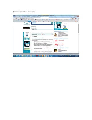 Opción: nos remite al diccionario.
 