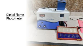Digital Flame
Photometer
 