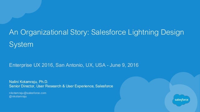 an organizational story salesforce lightning design nalini kotamraj lightning design