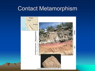 Contact Metamorphism
 